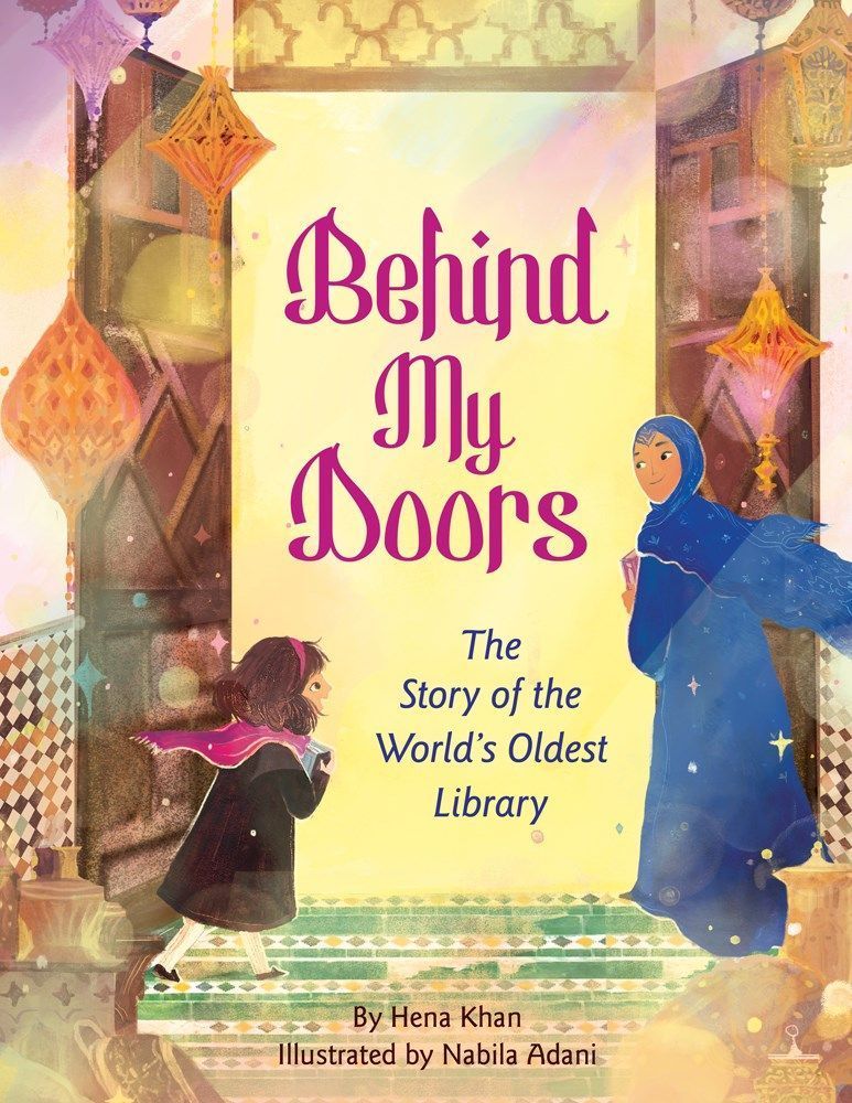 Behind My Doors By Hena Khan 9781643794235 (Hardback)