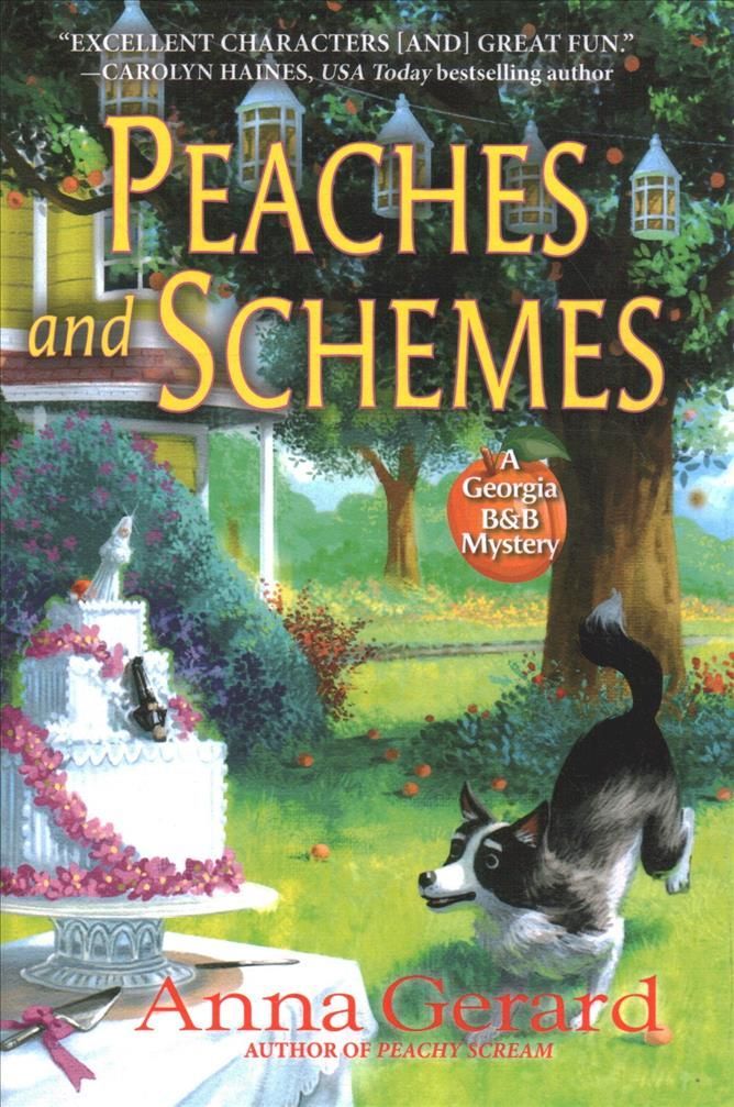 Peaches and Schemes By Anna Gerard 9781643855844 (Hardback)