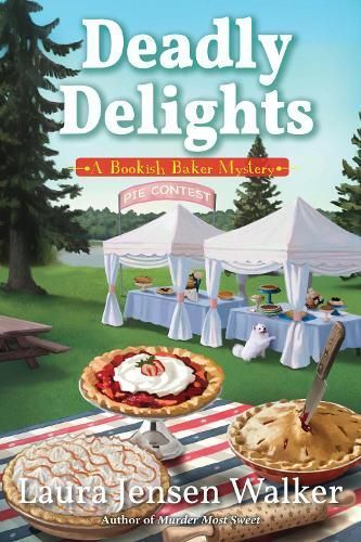 Deadly Delights By Laura Jensen Walker 9781643855929 (Hardback)