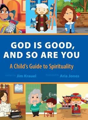 God Is Good and So Are You 9781643881997 (Hardback)