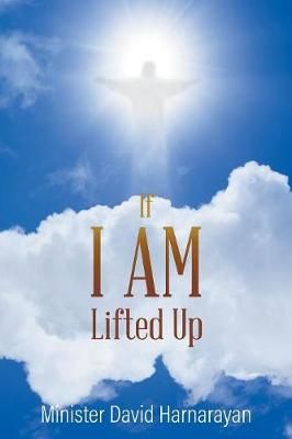 If I Am Lifted Up? By Harnarayan 9781643980256 (Paperback)