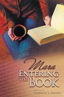 Mara Entering the Book By Ensign 9781643985138 (Paperback)