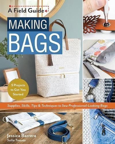 Making Bags By Jessica Barrera 9781644031575 (Paperback)