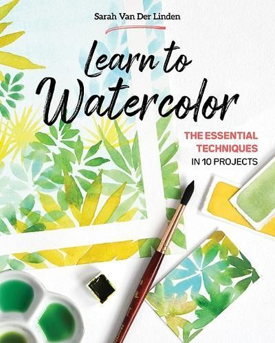 Learn to Watercolor By Sarah Van Der Linden 9781644032817 (Paperback)
