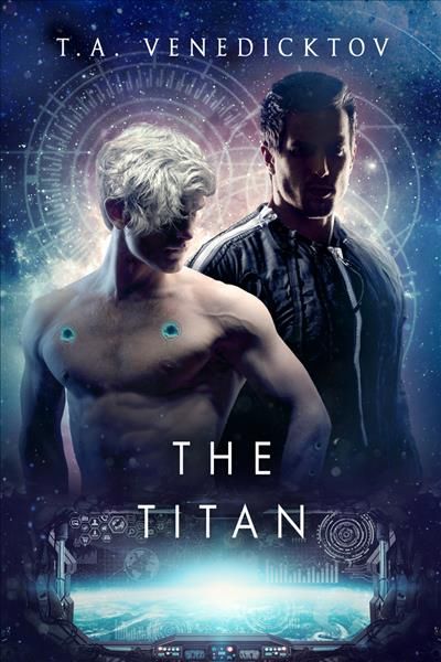 The Titan Volume 2 By T.A. Venedicktov 9781644056271 (Paperback)