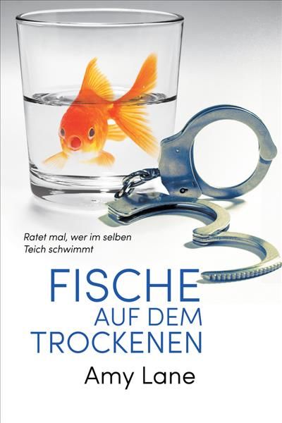 Fische auf dem Trockenen By Amy Lane 9781644057292 (Paperback)
