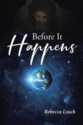 Before It Happens By Rebecca Leach 9781644166260 (Paperback)