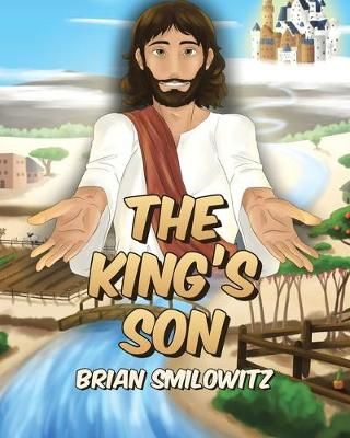 The King's Son By Brian Smilowitz 9781644168714 (Paperback)