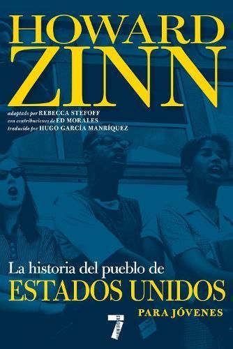 La Historia Del Pueblo De Estados Unidos Para Jóvenes 9781644213032
