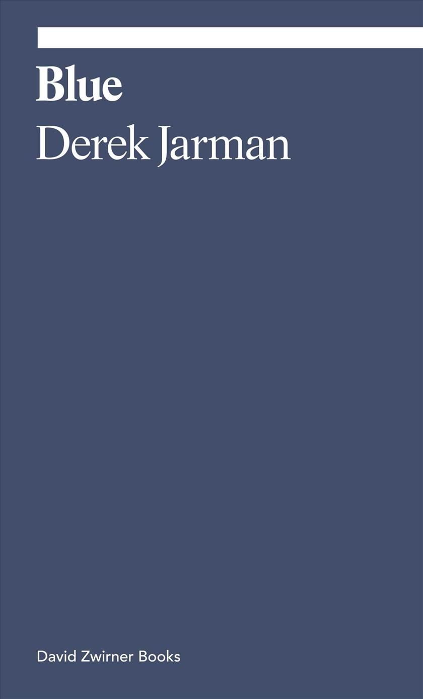Blue By Derek Jarman 9781644230886 (Paperback)