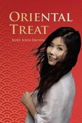 Oriental Treat By John Brown 9781644240274 (Paperback)