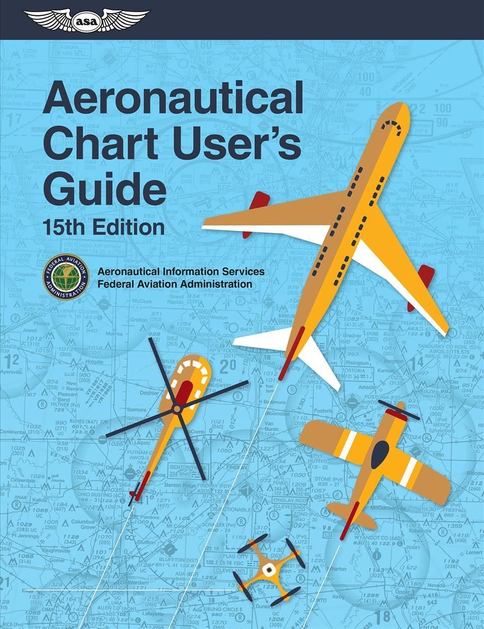 Aeronautical Chart User's Guide 9781644252789 (Paperback)