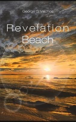Revelation Beach By George C Vlachos 9781644263563 (Hardback)