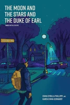 The Moon and the Stars and the Duke of Earl 9781644266076 (Paperback)