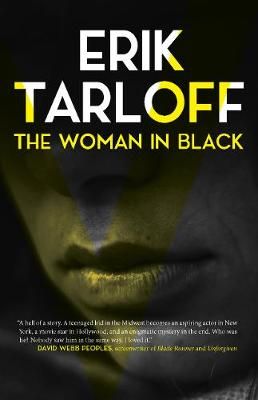 The Woman in Black By Erik Tarloff 9781644281208 (Paperback)
