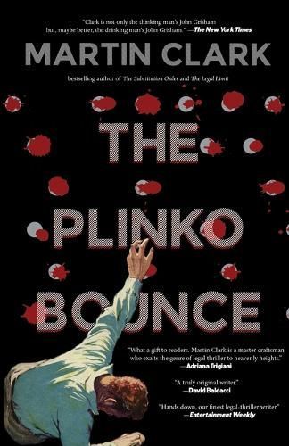 The Plinko Bounce By Martin Clark 9781644284308 (Paperback)