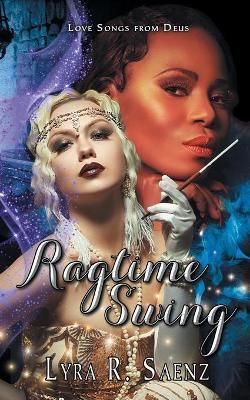 Ragtime Swing By Saenz 9781644504130 (Paperback)