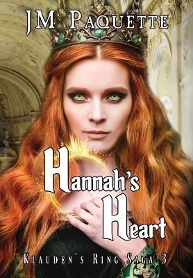 Hannah's Heart By Jm Paquette 9781644505007 (Hardback)