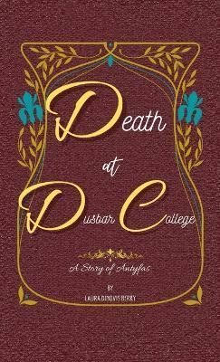 Death at Dusbar College By Berry 9781644564165 (Hardback)