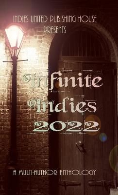 Infinite Indies By Indies United Publishing House (complication)