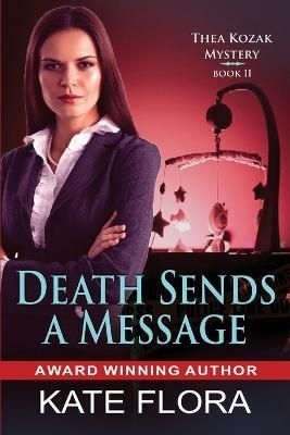 Death Sends a Message By Flora 9781644572023 (Paperback)