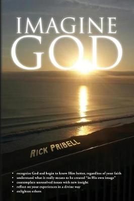 Imagine God By Rick Pribell 9781644587300 (Paperback)
