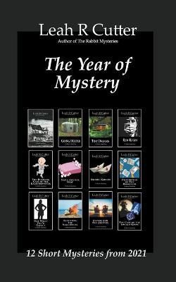 The Year of Mystery By Cutter, Leah R 9781644702468 (Paperback)