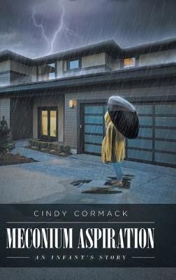 Meconium Aspiration By Cindy Cormack 9781644713143 (Hardback)