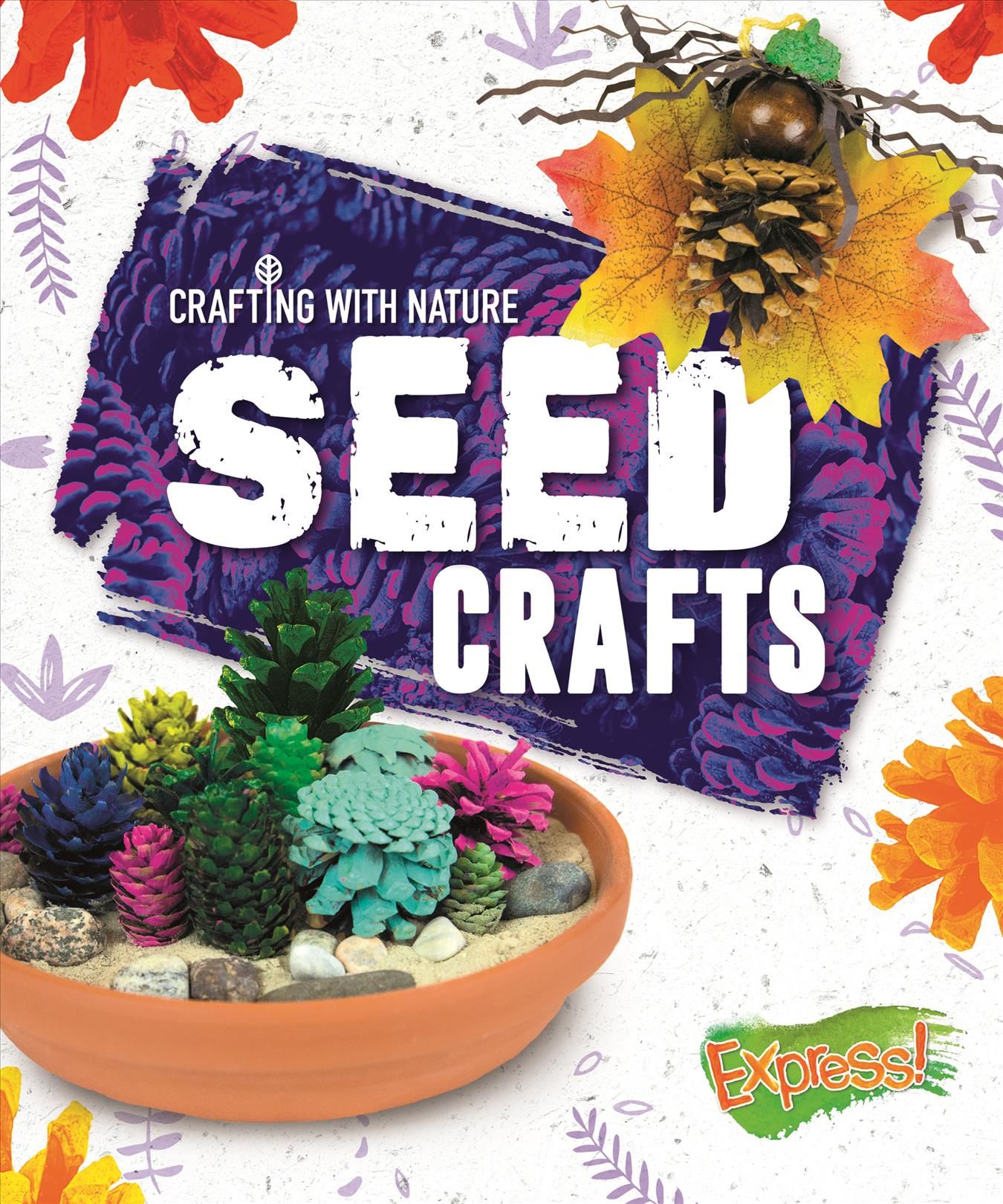 Seed Crafts By Betsy Rathburn 9781644871911 (Hardback)