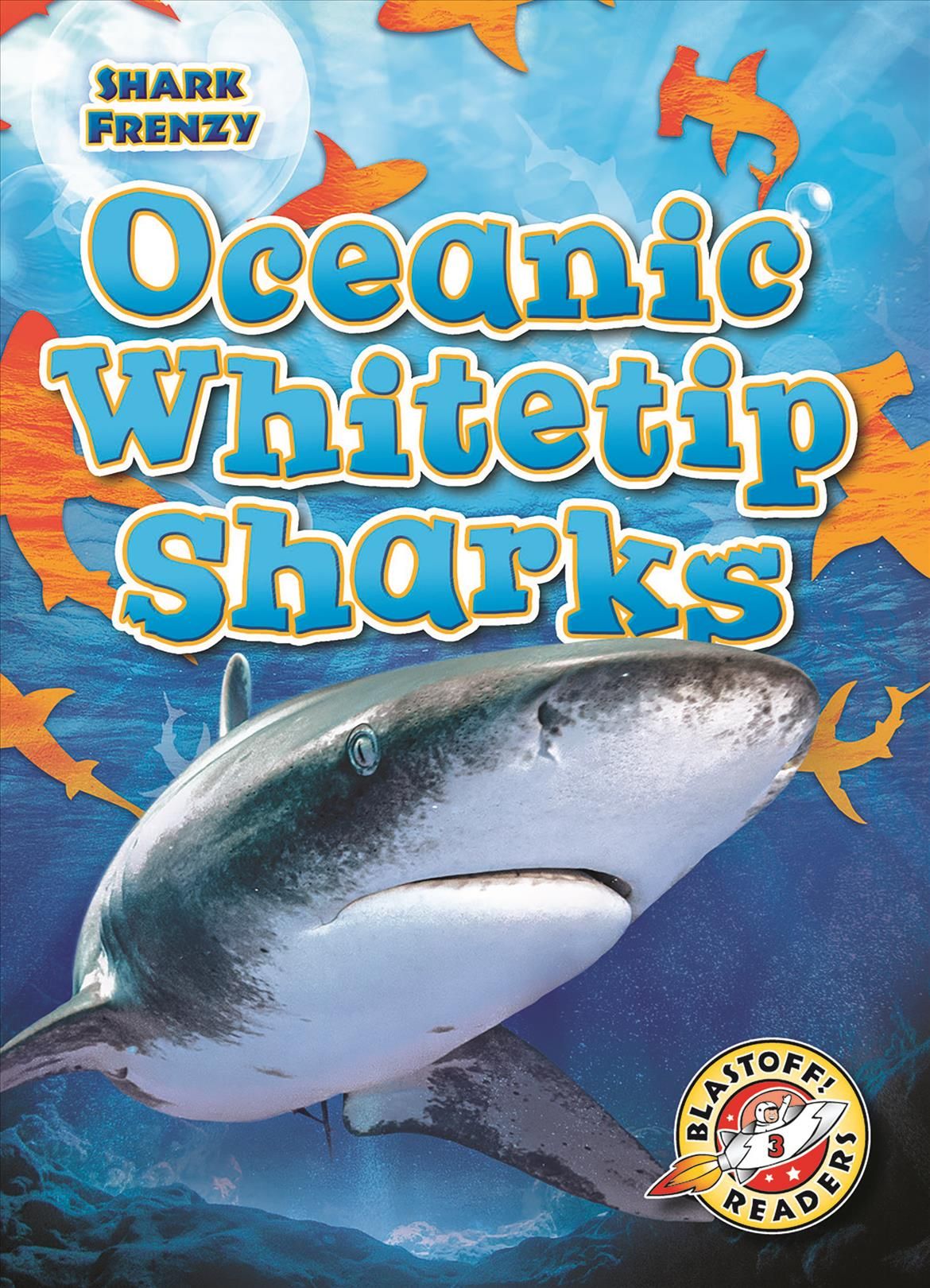 Oceanic Whitetip Sharks By Thomas K. Adamson 9781644872482 (Hardback)
