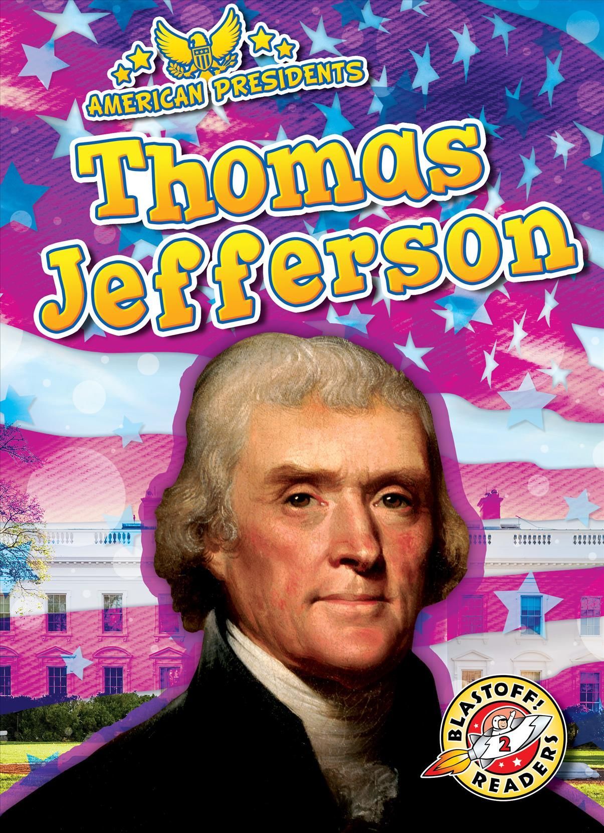 Thomas Jefferson By Rebecca Pettiford 9781644875193 (Book)