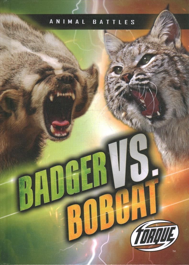 Badger Vs. Bobcat By Kieran Downs 9781644877609 (Book)