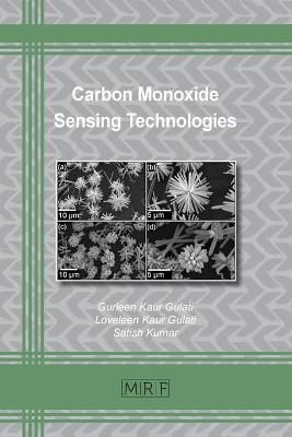 Carbon Monoxide Sensing Technologies By Gurleen K Gulati 9781644901205