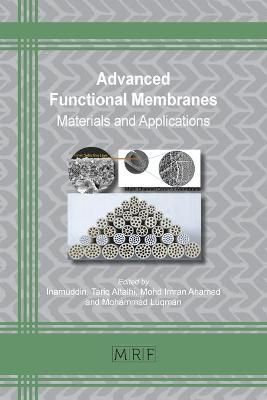 Advanced Functional Membranes By Inamuddin 9781644901809 (Paperback)