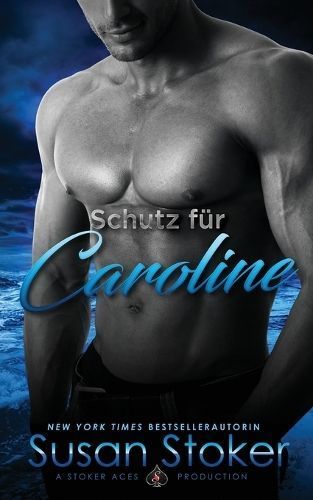 Schutz f?r Caroline By Susan Stoker 9781644990360 (Paperback)