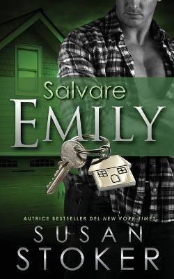 Salvare Emily By Susan Stoker 9781644990476 (Paperback)