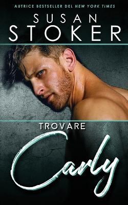 Trovare Carly By Stoker 9781644992913 (Paperback)