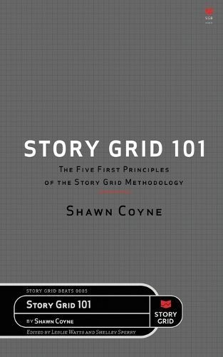 Story Grid 101 By Coyne 9781645010234 (Paperback)
