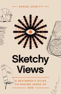 Sketchy Views By Dan DeWitt 9781645072881 (Miscellaneous print)