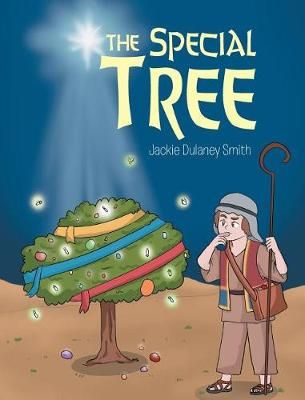 The Special Tree By Dulaney Smith, Jackie 9781645150275 (Hardback)