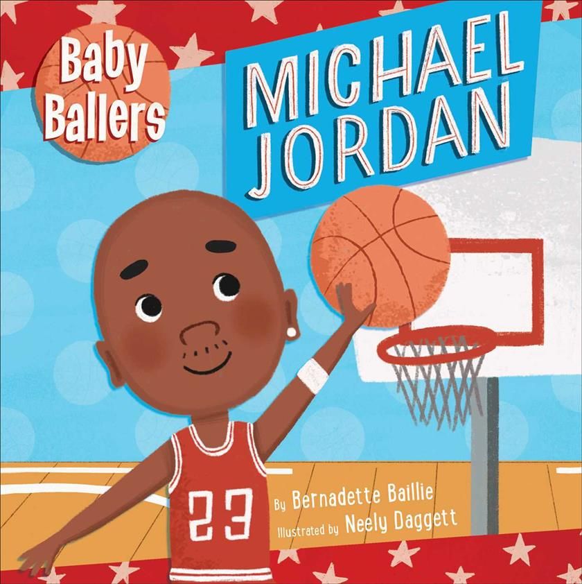 Baby Ballers: Michael Jordan 9781645177821 (Board book)