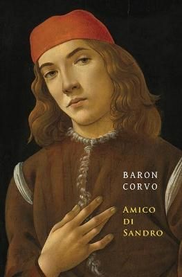 Amico di Sandro By Rolfe, Frederick 9781645250005 (Paperback)