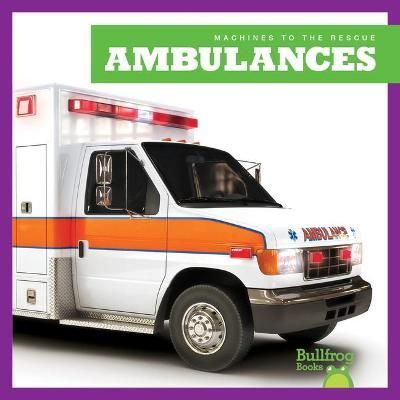 Ambulances By Bizzy Harris 9781645279044 (Hardback)