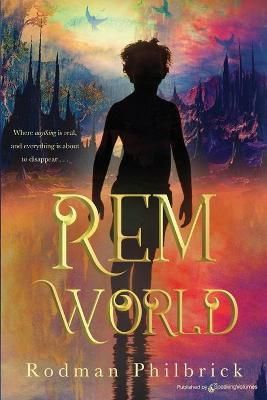 REM World By Rodman Philbrick 9781645403227 (Paperback)