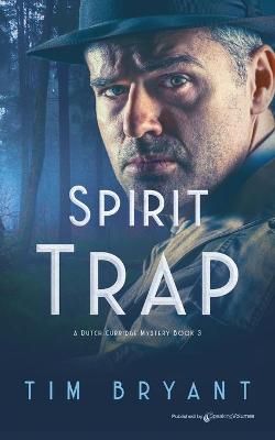 Spirit Trap By Tim Bryant 9781645404453 (Paperback)
