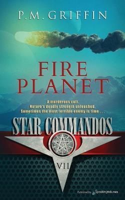 Fire Planet By Griffin 9781645407256 (Paperback)