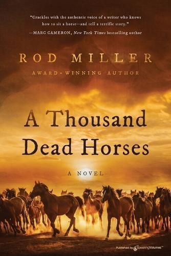 A Thousand Dead Horses By Rod Miller 9781645409892 (Paperback)