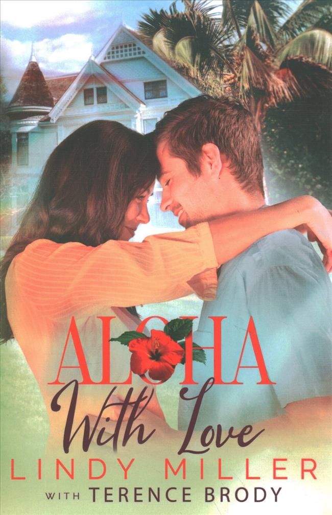 Aloha With Love By Lindy Ryan, Terry Brody 9781645480372 (Paperback)