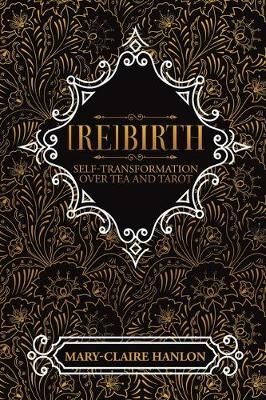 [Re]Birth By Hanlon 9781645506607 (Paperback)