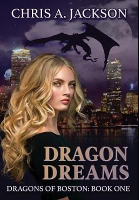 Dragon Dreams By Jackson 9781645540021 (Hardback)
